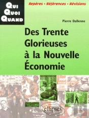 Des Trente Glorieuses À La Nouvelle Economie