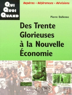 Bertrand.pt - Des Trente Glorieuses À La Nouvelle Economie