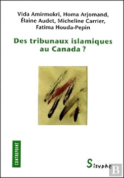 Bertrand.pt - Des Tribunaux Islamiques Au Canada ?