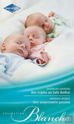 Bertrand.pt - Des Triplés Au Safe Harbor ; Une Surprenante Passion