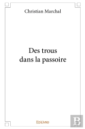 Des Trous Dans La Passoire