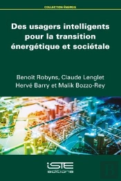 Des Usagers Intelligents Pour La Transition Énergétique Et Sociétale