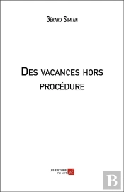 Des Vacances Hors Procedure