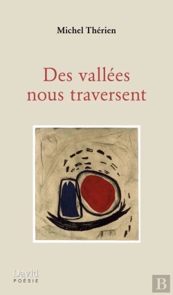 Bertrand.pt - Des Vallees Nous Traversent
