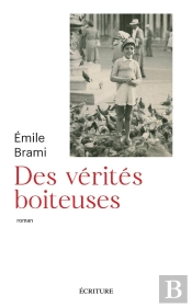 Des Vérités Boiteuses