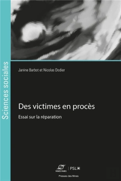Bertrand.pt - Des Victimes En Procès : Essai Sur La Réparation