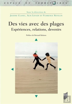 Bertrand.pt - Des Vies Avec Des Plages : Expériences, Relations, Devenirs