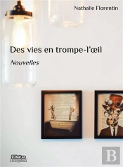 Des Vies En Trompe L'Oeil