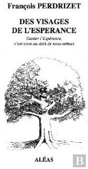 Des Visages De L'Espérance