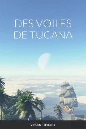 Des Voiles De Tucana