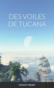 Des Voiles De Tucana