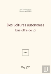 Des Voitures Autonomes : Une Offre De Loi