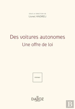 Bertrand.pt - Des Voitures Autonomes : Une Offre De Loi