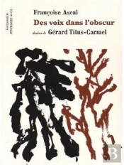 Des Voix Dans L'Obscur