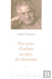 Des Yeux D'Enfant Au Pays Des Hommes