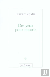 Des Yeux Pour Mourir