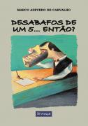 Desabafos de um 5… Então?