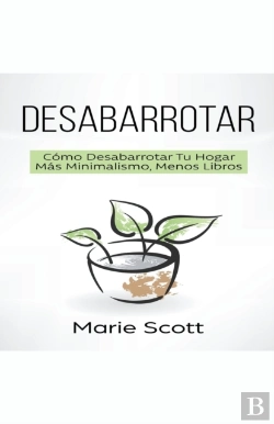 Bertrand.pt - Desabarrotar: C Mo Desabarrotar Tu Hogar