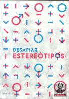 Desafiar Estereótipos