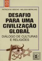 Desafio para Uma Civilização Global