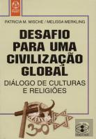Desafio para Uma Civilização Global