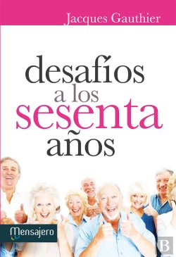 Bertrand.pt - Desafios A Los Sesenta Años