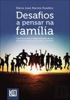 Desafios a Pensar na Família