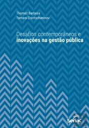 Desafios Contemporâneos E Inovações Na Gestão Pública