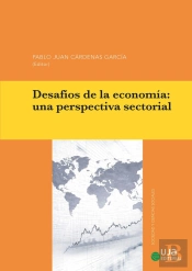 Desafios De La Economia Una Perspectiva Sectorial