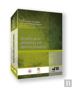 Bertrand.pt - Desafios De La Probatica Y Del Derecho Probatorio