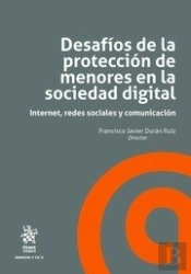 Desafíos De La Protección De Menores En La Sociedad Digital