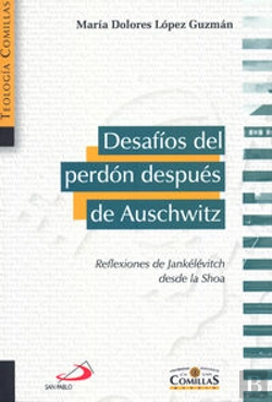 Bertrand.pt - Desafíos Del Perdón Después De Auschwitz
