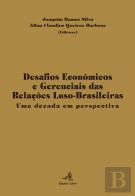 Desafios Económicos e Gerenciais das Relações Luso-Brasileiras