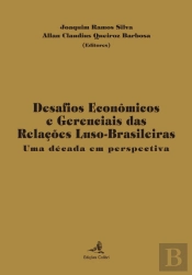 Desafios Económicos e Gerenciais das Relações Luso-Brasileiras