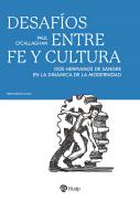 Desafios Entre Fe Y Cultura