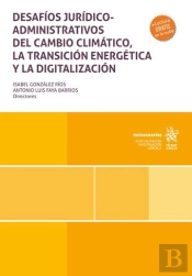 Desafios Juridicos Administrativos Del Cambio Climatico, La