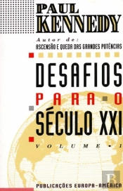 Desafios para o Século XXI - Vol. 1