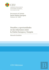 Desafíos Y Oportunidades En Las Relaciones Entre La Unión Europea Y Turquía
