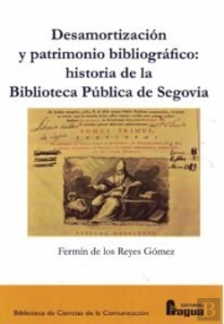 Bertrand.pt - Desamortizacion Y Patrimonio Bibliografico: