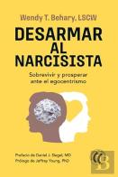 Desarmar Al Narcisista