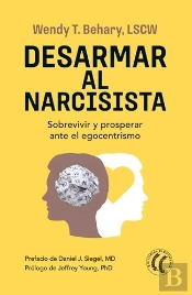 Desarmar Al Narcisista