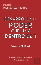 Desarrolla El Poder Que Hay Dentro De Ti