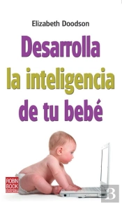 Desarrolla La Inteligencia De Tu Bebé