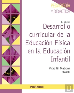 Bertrand.pt - Desarrollo Curricular De La Educacion Fisica En La Educacion