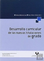 Desarrollo Curricular De Las Nuevas Titulaciones De Grado