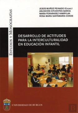 Bertrand.pt - Desarrollo De Actitudes Para La Interculturalidad En Educación Infantil