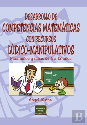 Desarrollo De Competencias Matemáticas Con Recursos Lúdico-Manipulativos