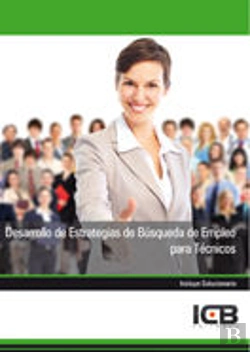 Bertrand.pt - Desarrollo De Estrategias De Búsqueda De Empleo Para Técnicos