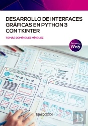 Desarrollo De Interfaces Graficas En Python3 Con Tkinter
