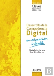 Desarrollo De La Competencia Digital En Educación Infantil.